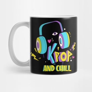 K-Pop And Chill Mug